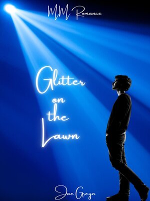 cover image of Glitter On the Lawn